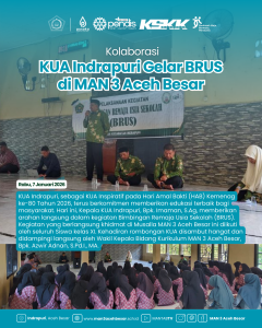 MAN 3 Aceh Besar “Tancap Gas” Gandeng KUA Inspiratif Perkuat Karakter Siswa